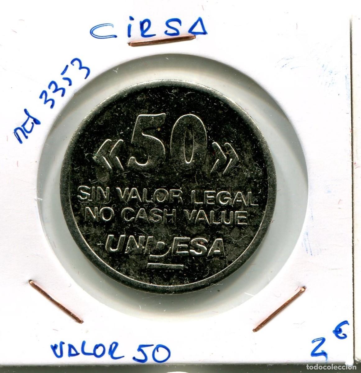 Monedas locales: VALOR 50 . CIRSA ( MES3353 ) - Foto 1