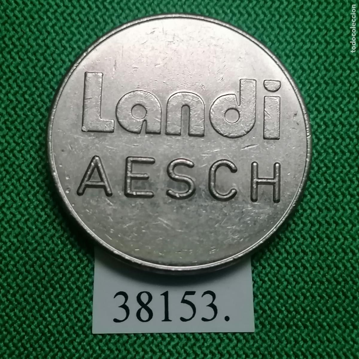 Monete locali: Ficha Landi AESCH, token, jet&oacute;n.