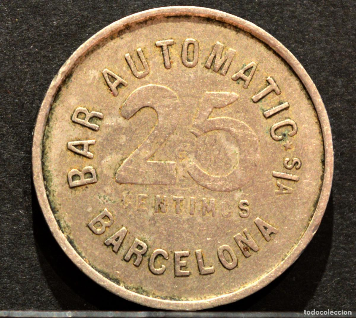 Monedas locales: 25 CENTIMOS MONEDA FICHA BAR AUTOMATIC DE BARCELONA - Foto 1