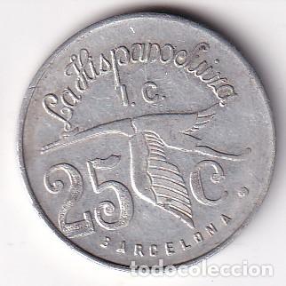 Monedas locales: FICHA DE 25 CENTIMOS DE LA HISPANO SUIZA DE BARCELONA (MONEDA) - Foto 1