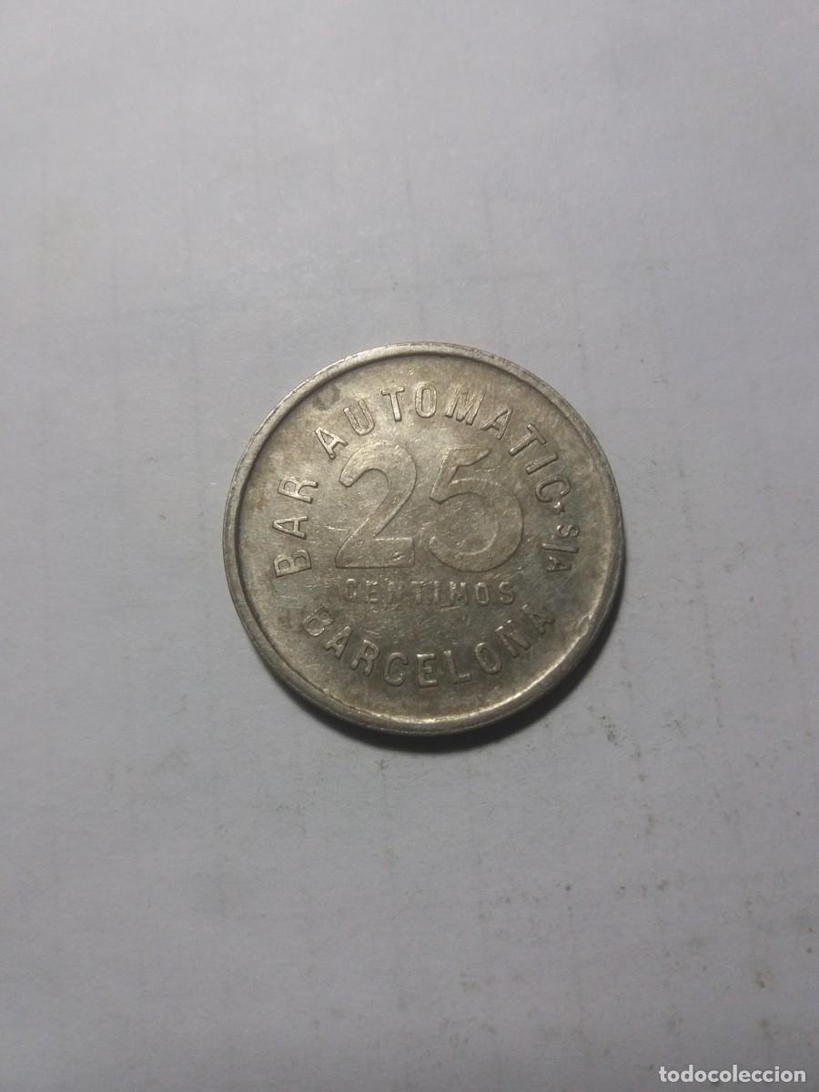 Monedas locales: Ficha local 25 C&eacute;ntimos BAR AUTOMATIC S.A. Barcelona - Foto 1