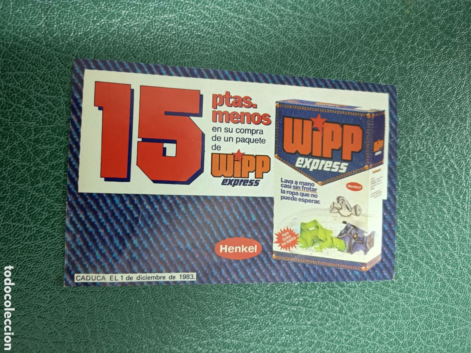 Monedas locales: CUPON DESCUENTO 15 PESETAS WIPP EXPRESS 1983 - Foto 2
