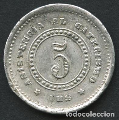 Monedas locales: FICHA, ASISTENCIA AL CATECISMO, VALOR: 5 C&Eacute;NTIMOS - Foto 2