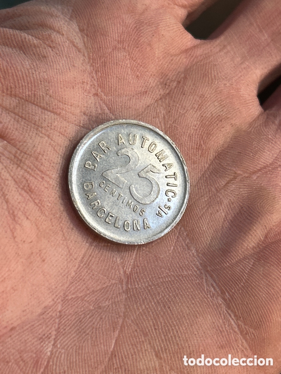 Monedas locales: 25 C&eacute;ntimos BAR AUTOM&Aacute;TIC BARCELONA - Foto 1