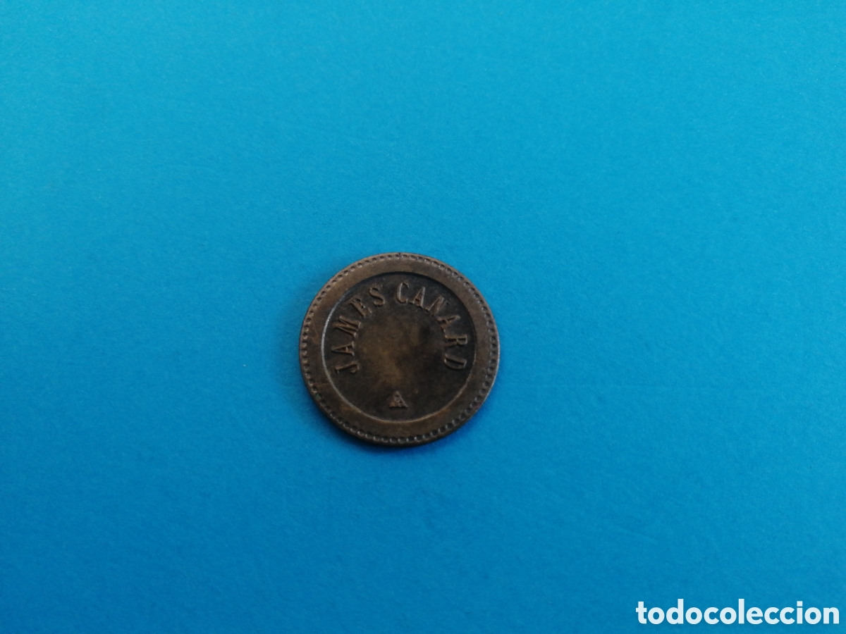 Monedas locales: Ficha James Canard de Francia - Foto 2