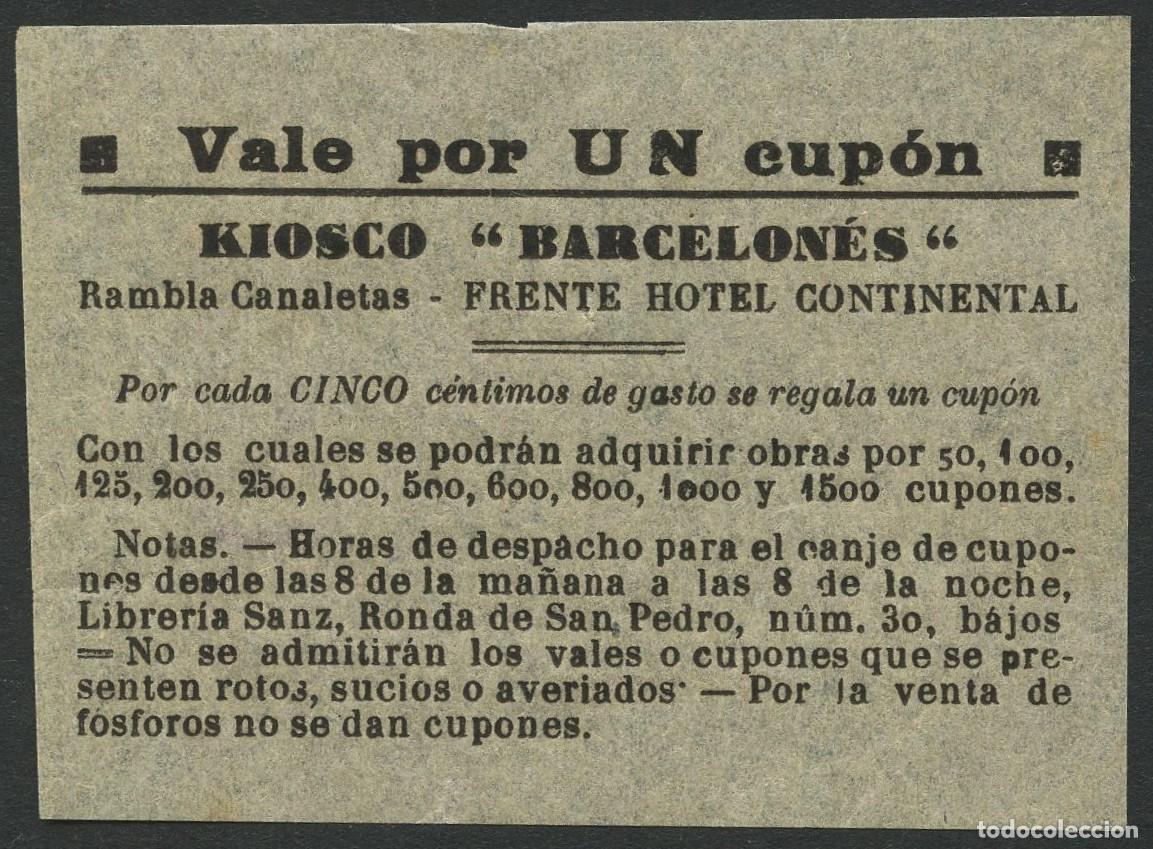 Local Coins: VALE, KIOSCO BARCELON&Eacute;S, VALOR: UN CUP&Oacute;N