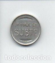Monedas locales: FICHA, TOKEN - SUBTE - TRANSPORTES DE BUENOS AIRES - Foto 1
