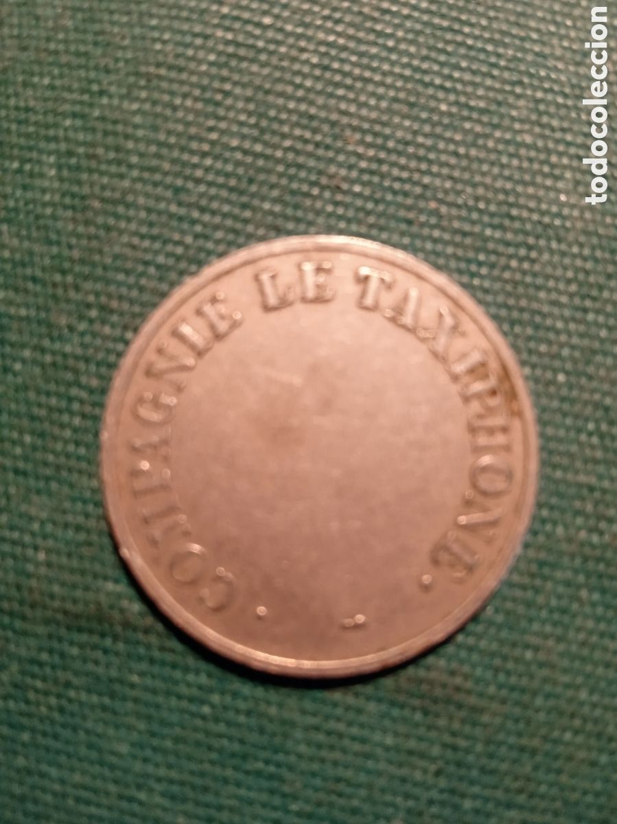 Monedas locales: COMPAGNIE LE TAXIPHONE - DI&Aacute;METRO: 2.4 cm. - Foto 2