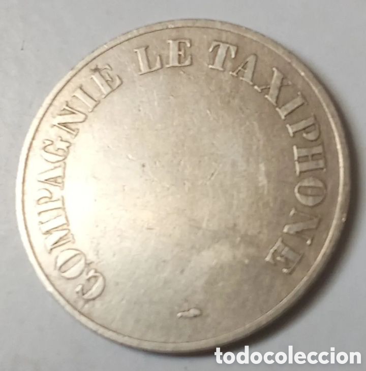Monedas locales: MONEDA FICHA FRANCESA DE TAXIPHONE - Foto 1