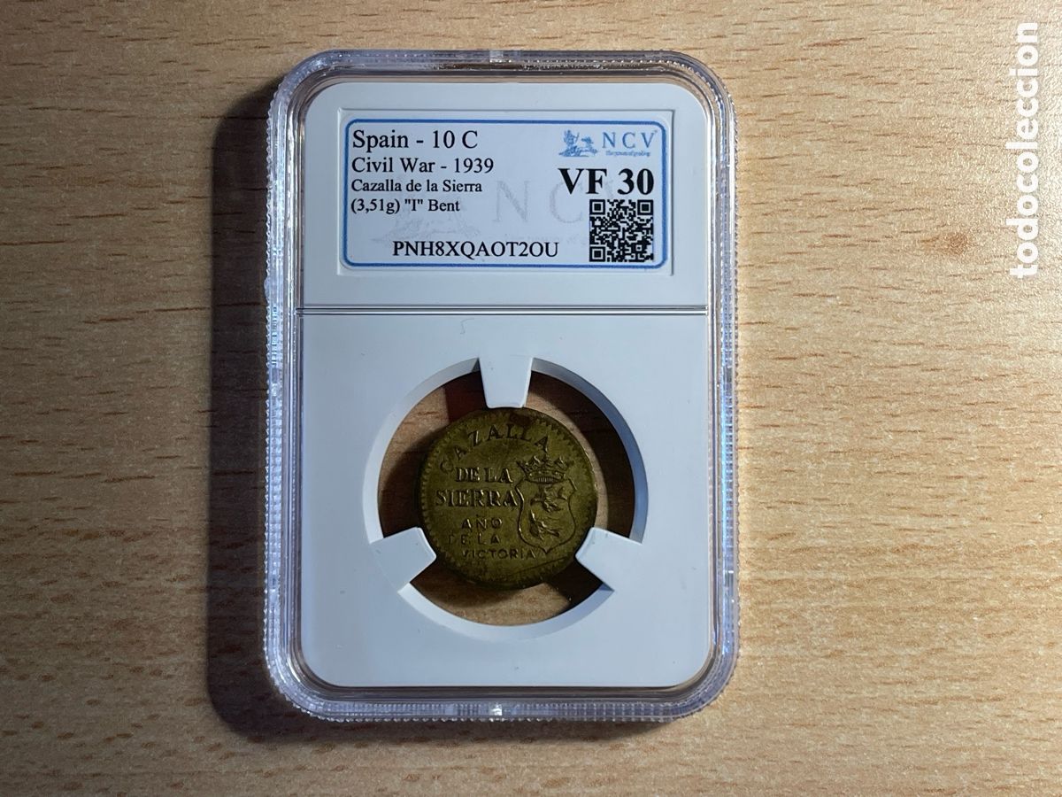 Monedas locales: 10 centimos Cazall de la Sierra 1939 Guerra Civil NCV VF30
