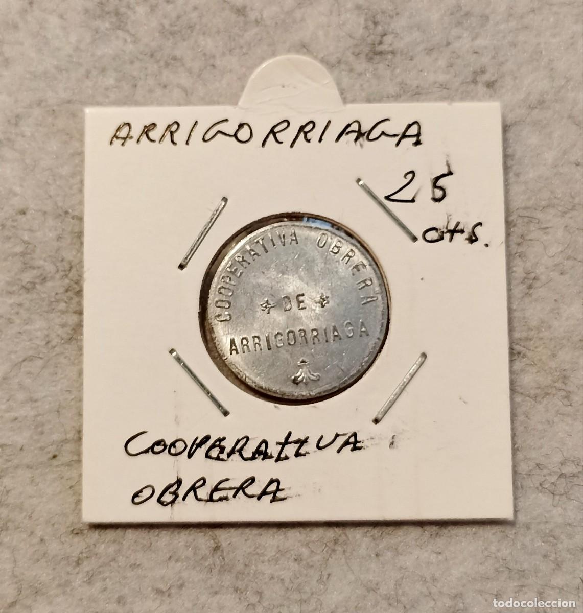 Monedas locales: FICHA 25 CENTIMOS COOPERATIVA OBRERA DE ARRIGORRIAGA - Foto 2