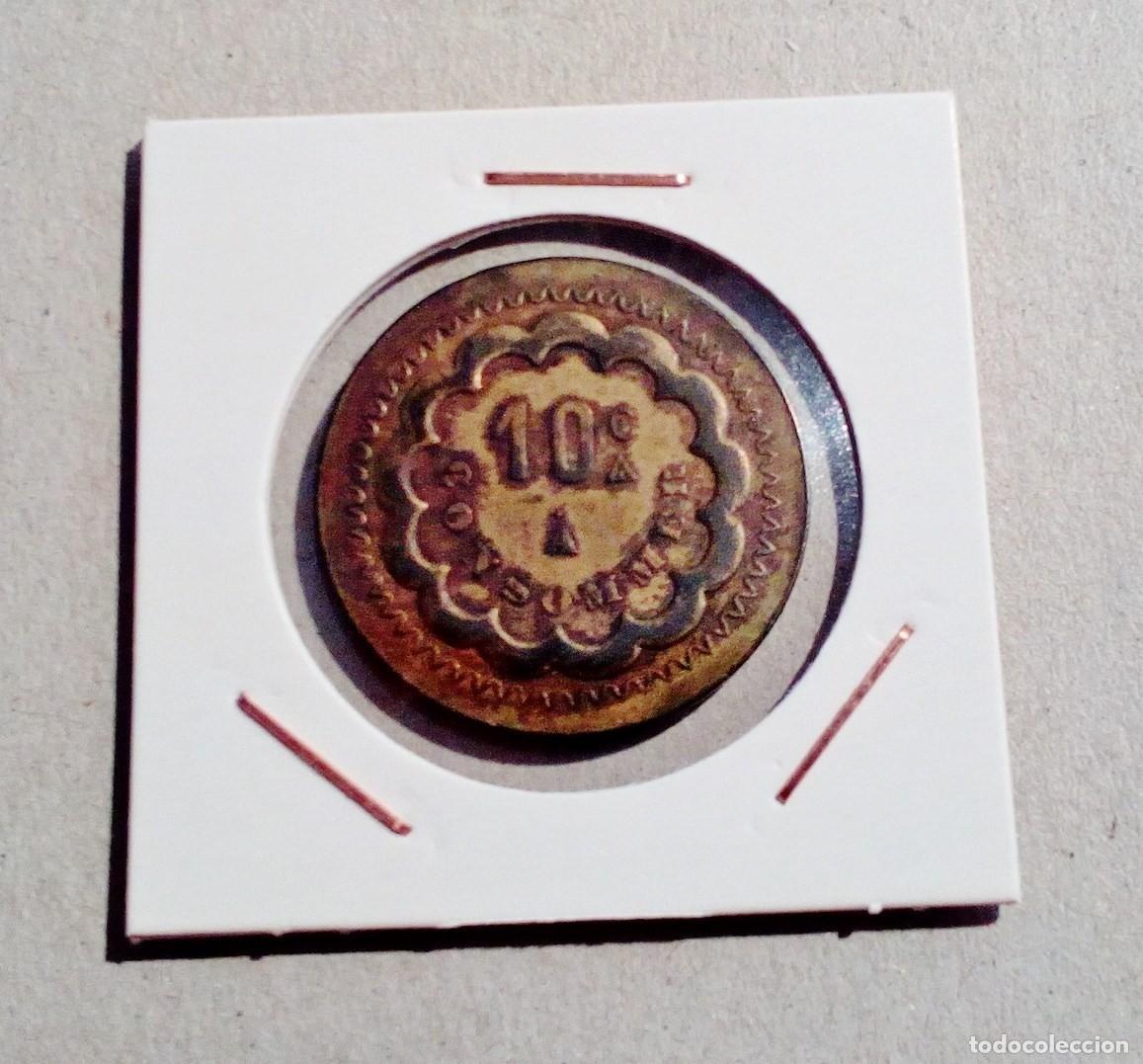 Monedas locales: FICHA 10 CENTIMOS CONSOMER