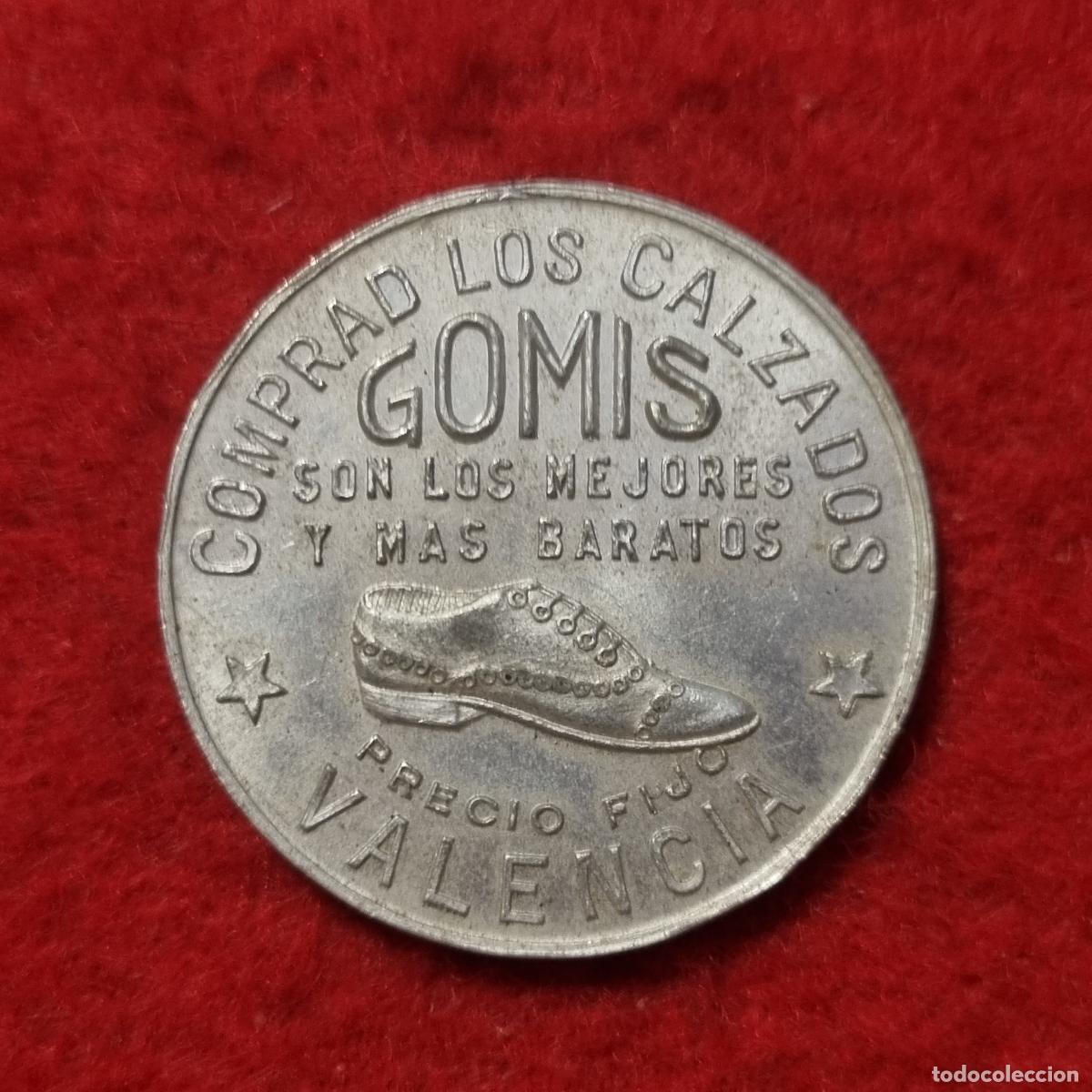 Monedas locales: FICHA PUBLICIDAD COMERCIAL BAZAR CALZADOS ZAPATOS GOMIS VALENCIA ORIGINAL C20