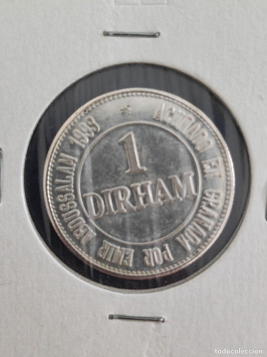Monedas locales: ESPA&Ntilde;A. 1 DIRHAM A&Ntilde;O 1993 ACU&Ntilde;ADA EN GRANADA POR EL EMIR ABDUSSALAM. PLATA. FOTOS. 812