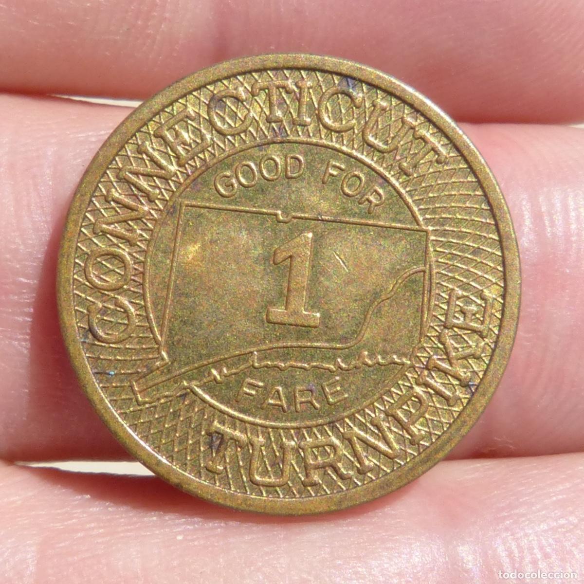 Monedas locales: Antigua ficha o jeton, good for 1 Fare, Connecticut turnpike. 4,18gr, 22mm.