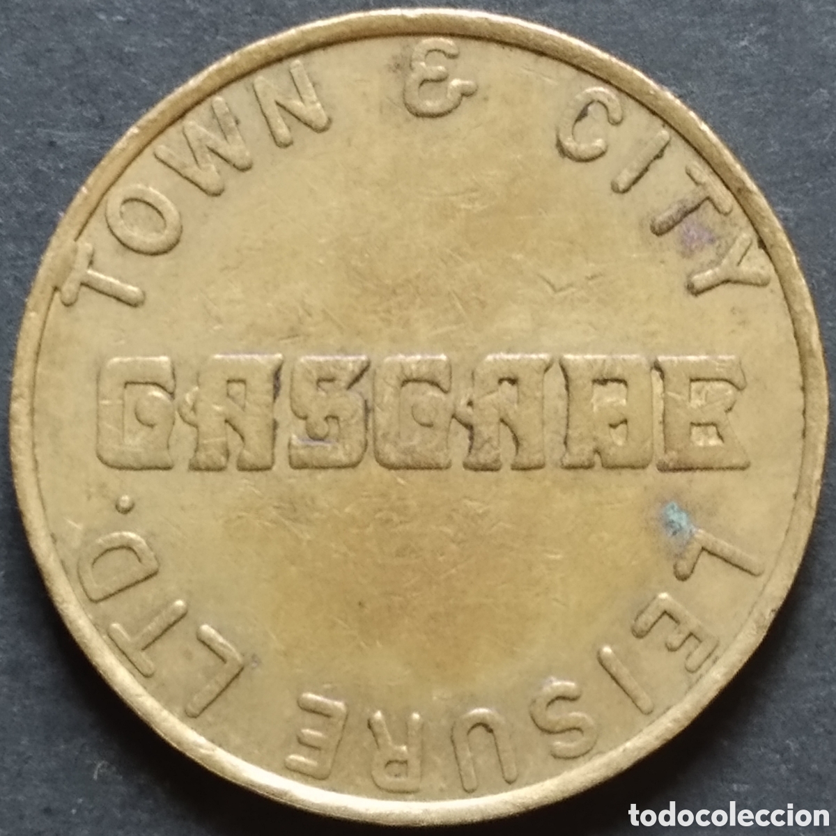 Monedas locales: TOKEN / JETON / FICHA / GETTONE / MEDALLA - GASGADE, TOWN & CITY LEISURE LTD.