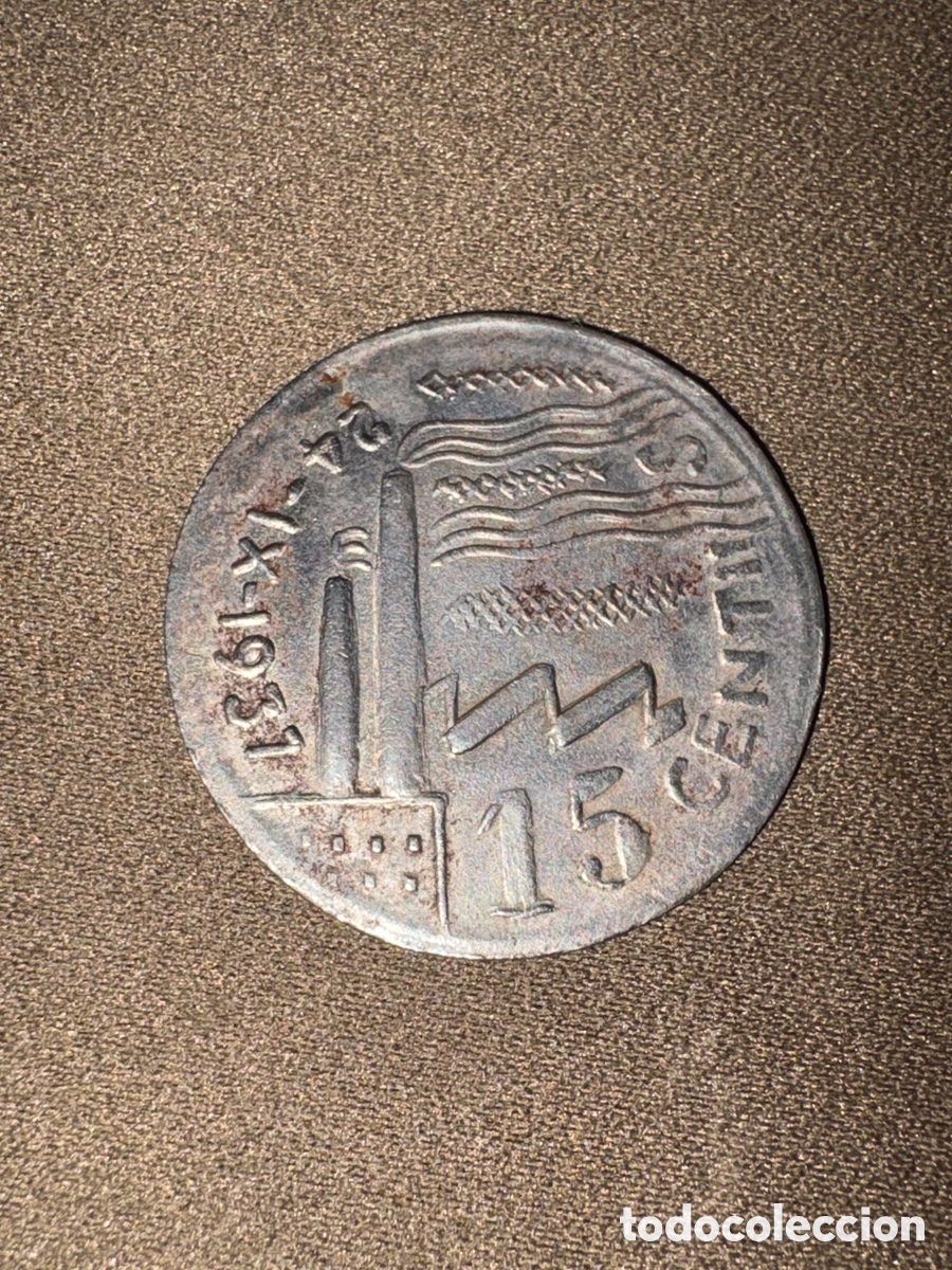 Monedas locales: FICHA ORIGINAL. AYUNTAMIENTO DE OLOT. 15 CENTIMOS. 24/09/1937. GUERRA CIVIL ESPA&Ntilde;OLA.*ver fotos*
