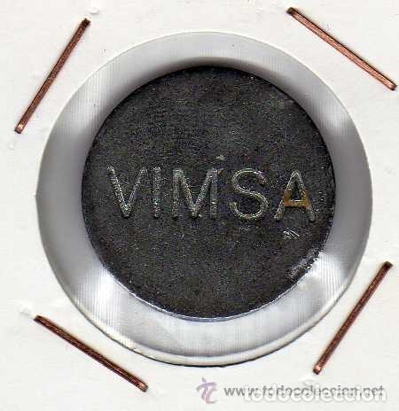 Monedas locales: VIMSA. FICHA METALICA