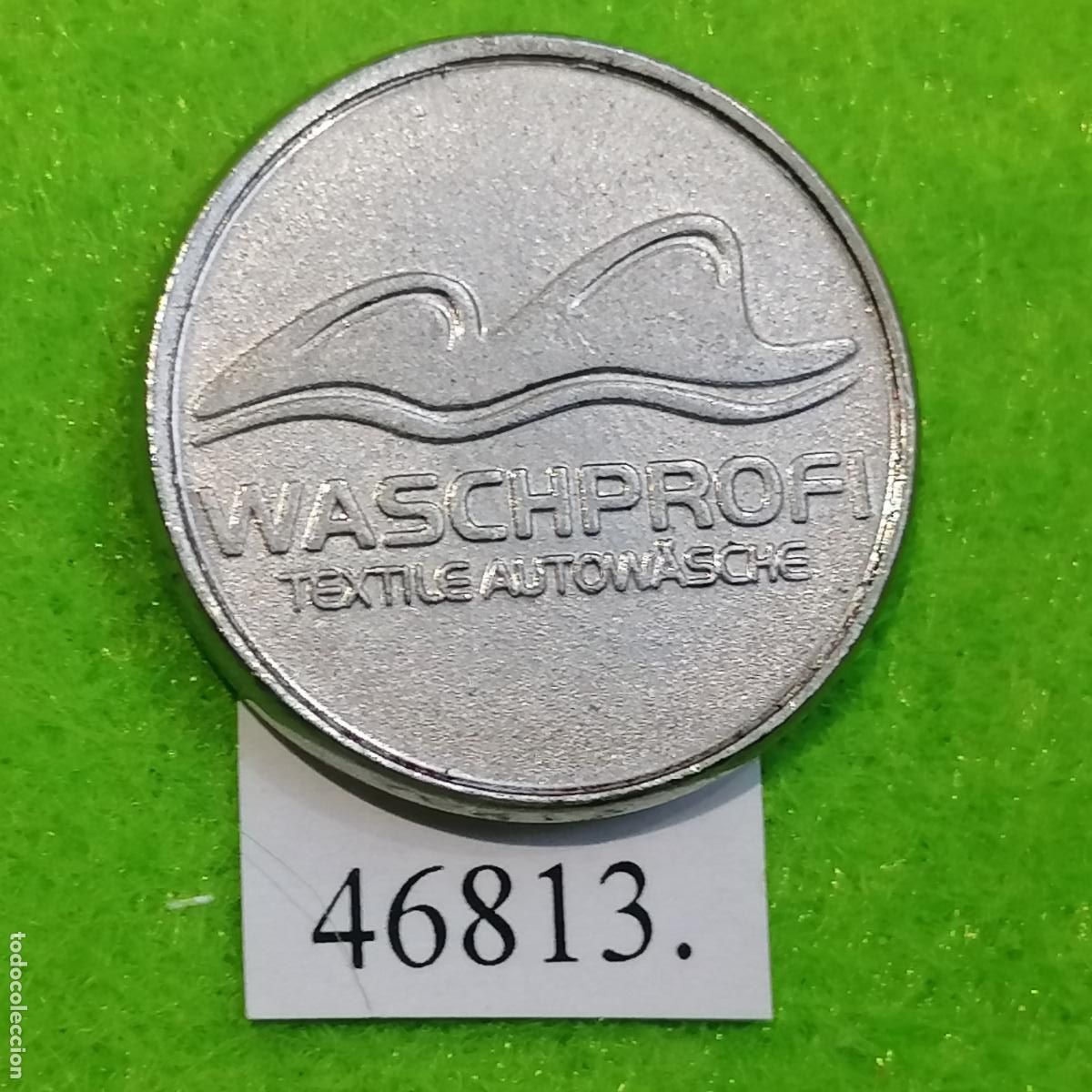 Monedas locales: Ficha autolavado, carwash, limpieza tapicer&iacute;a, WASCHPROFI TEXTILE AUTOW&Auml;SCHE token, jet&oacute;n