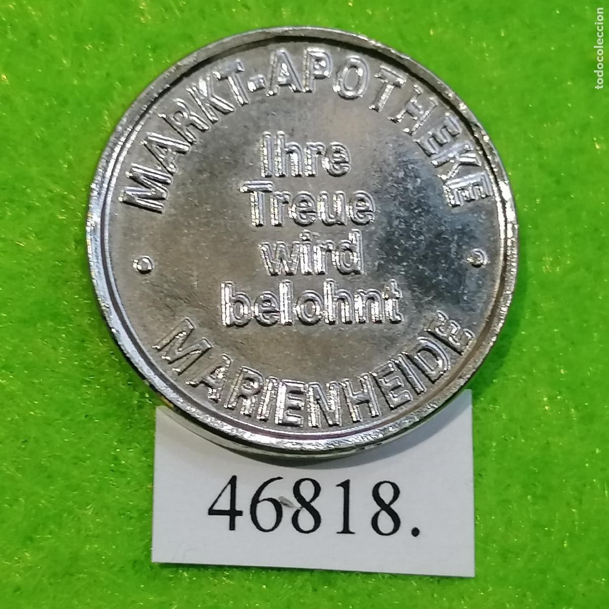 Monedas locales: Ficha Alemania, farmacia, Markt Apotheke, Marienheide, token, jet&oacute;n