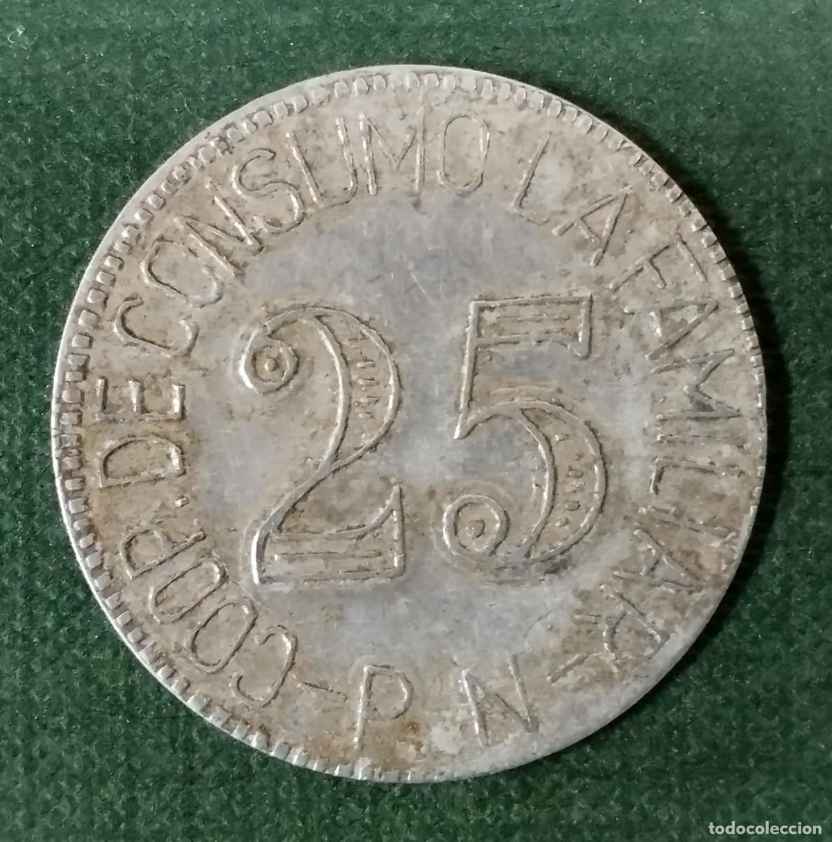 Monedas locales: Cooperativa de Consumo LA FAMILIAR P.N. (Barcelona - Pueblo Nuevo) de Barcelona 25