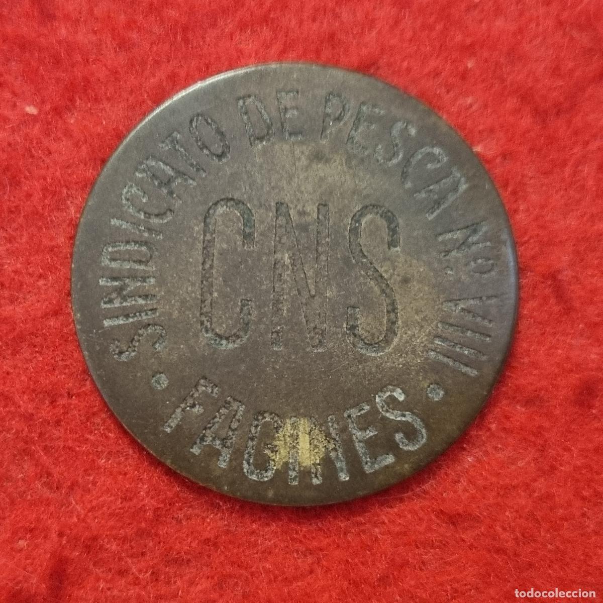 Monedas locales: FICHA CNS SINDICATO DE PESCA N&ordm; VIII FAGINES ANTIGUA ORIGINAL C29