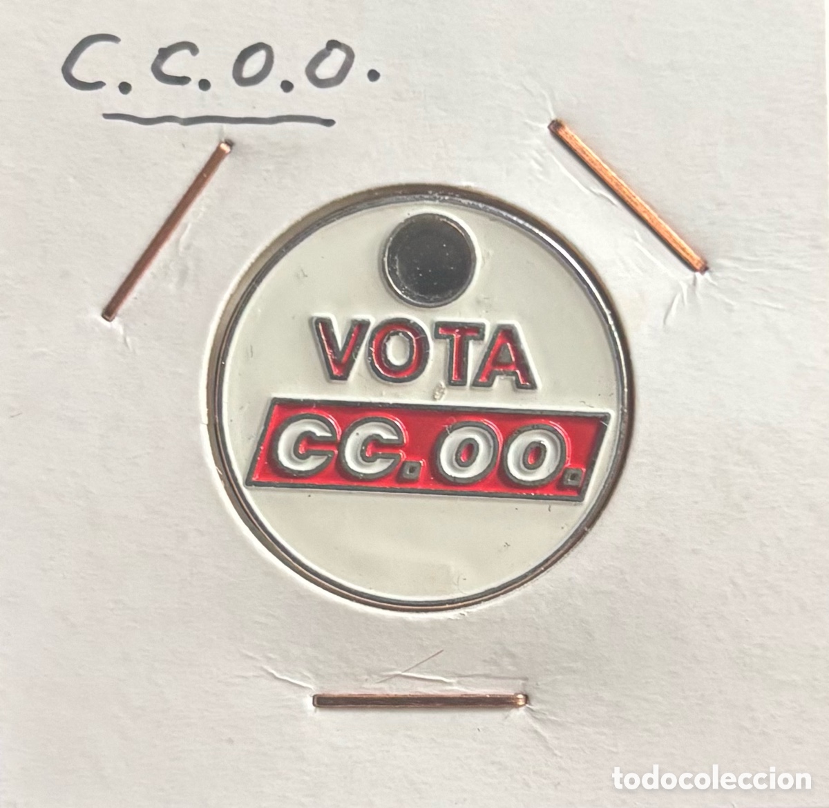 Monedas locales: Comisiones Obreras. Publicidad