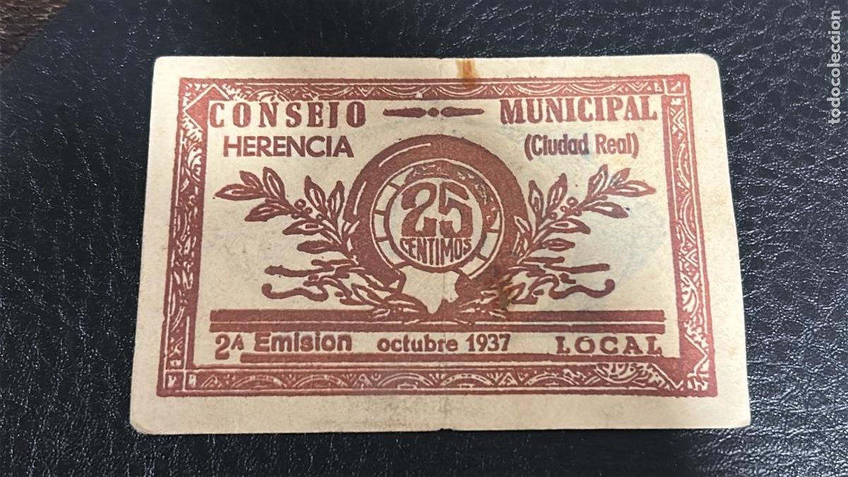 Monnaies locales: Billete 25 c&eacute;ntimos Consejo Municipal Herencia Ciudad Real - Octubre 1937