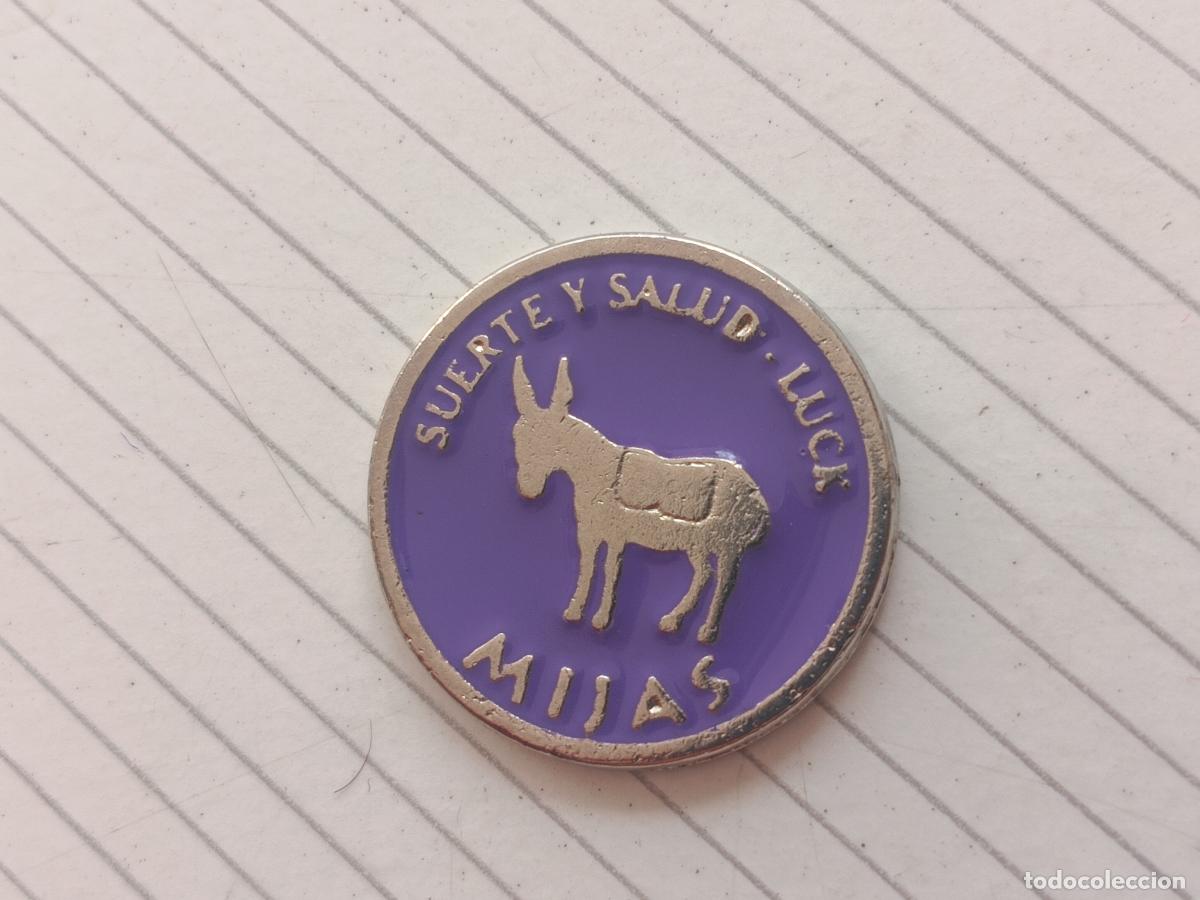 Monedas locales: Mijas, suertey salud, ficha de 1 Euro.