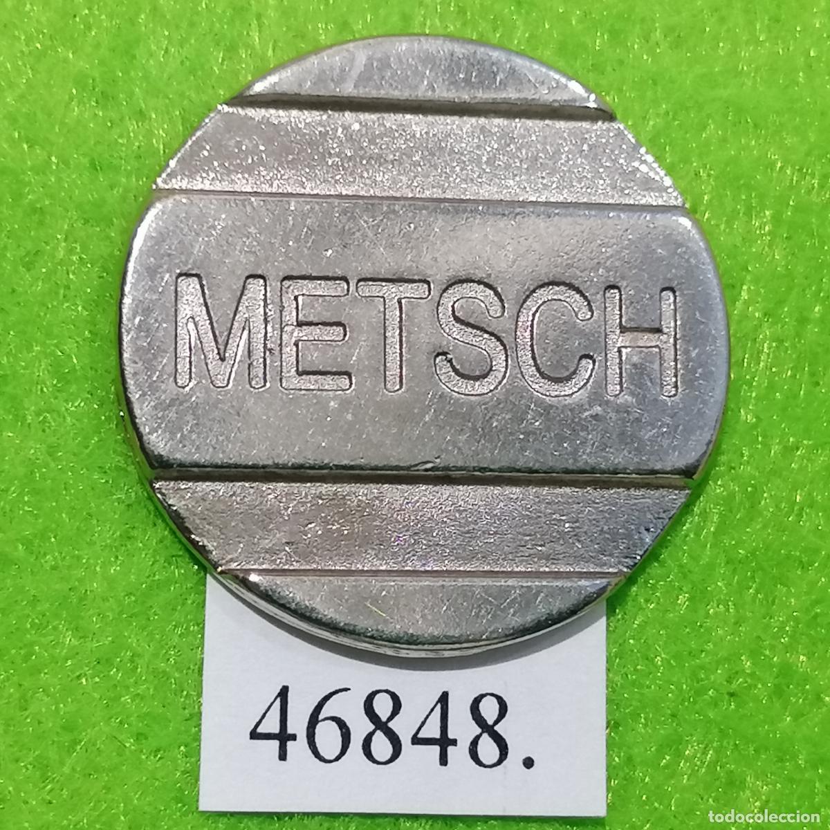Monedas locales: ficha Alemania, METSCH,lavabos, ba&ntilde;os o aseostoken, jeton
