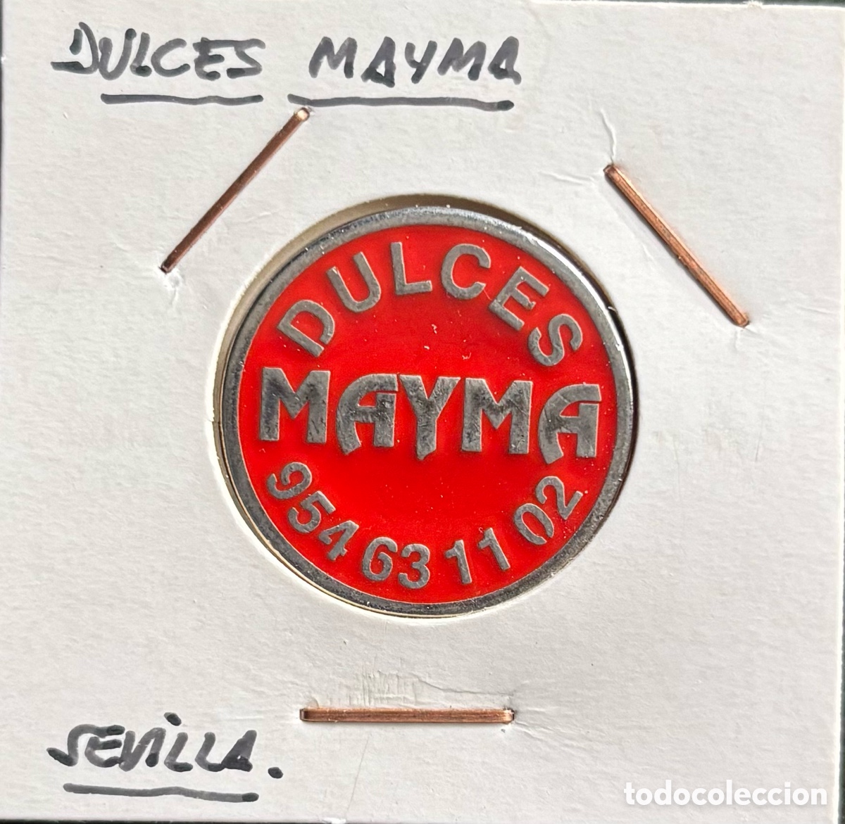 Monedas locales: Ficha publicidad. Dulces Mayma. Sevilla