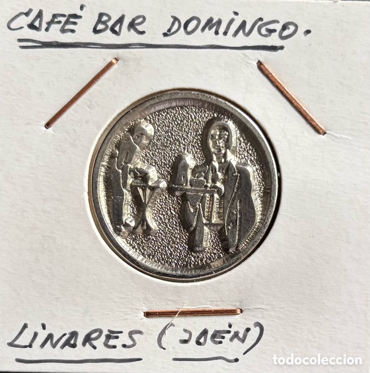 Monedas locales: Ficha publicidad. Cafe Bar Domingo. Linares. Ja&eacute;n
