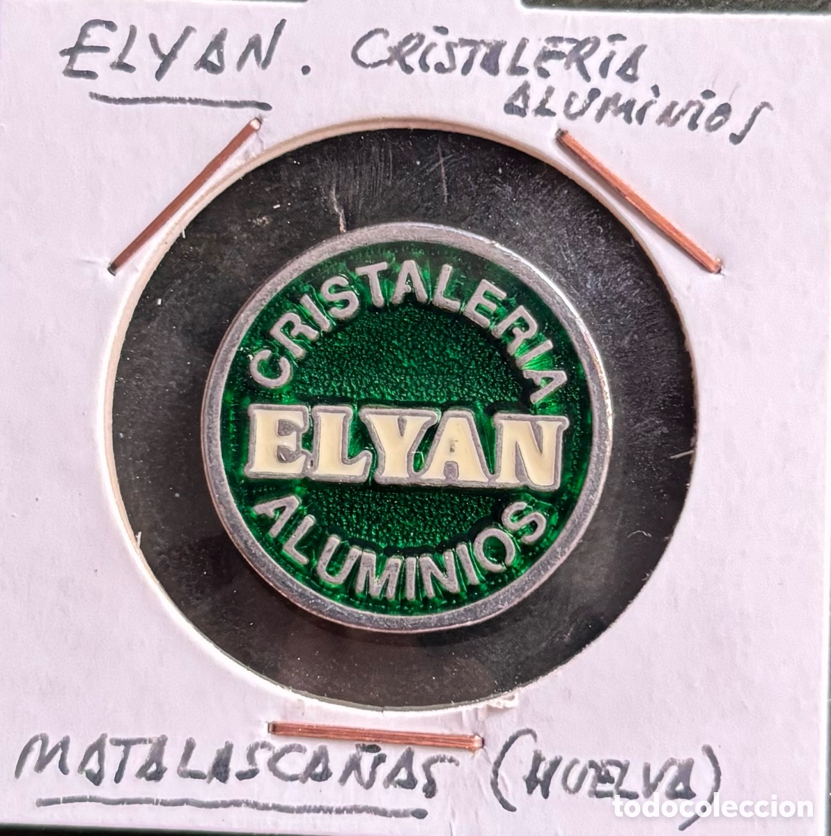 Monedas locales: Ficha publicidad. Elyan. Matalasca&ntilde;as. Huelva