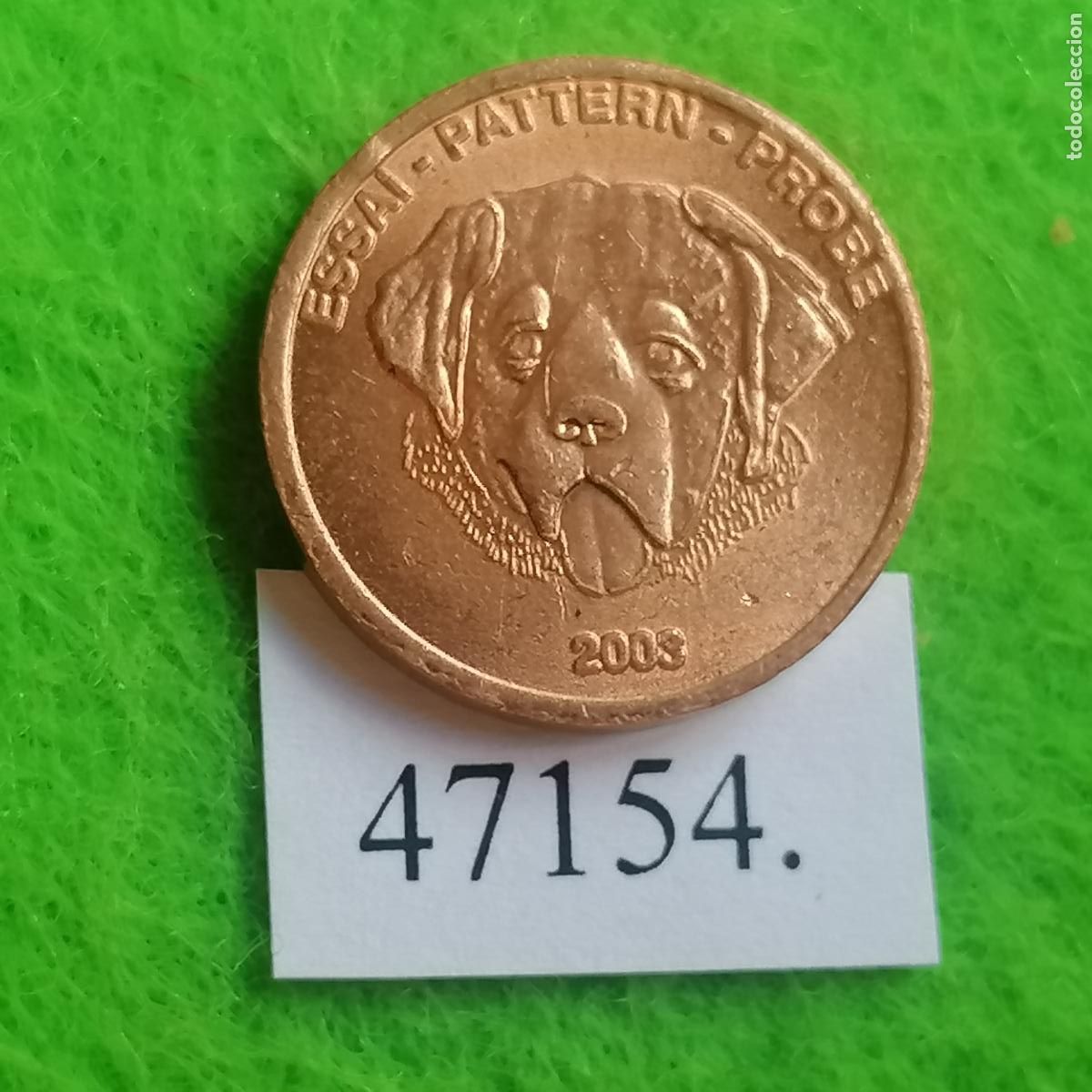 Monedas locales: Ficha, medalla, perro , europrueba, pattern, essai, specimen, token, jeton
