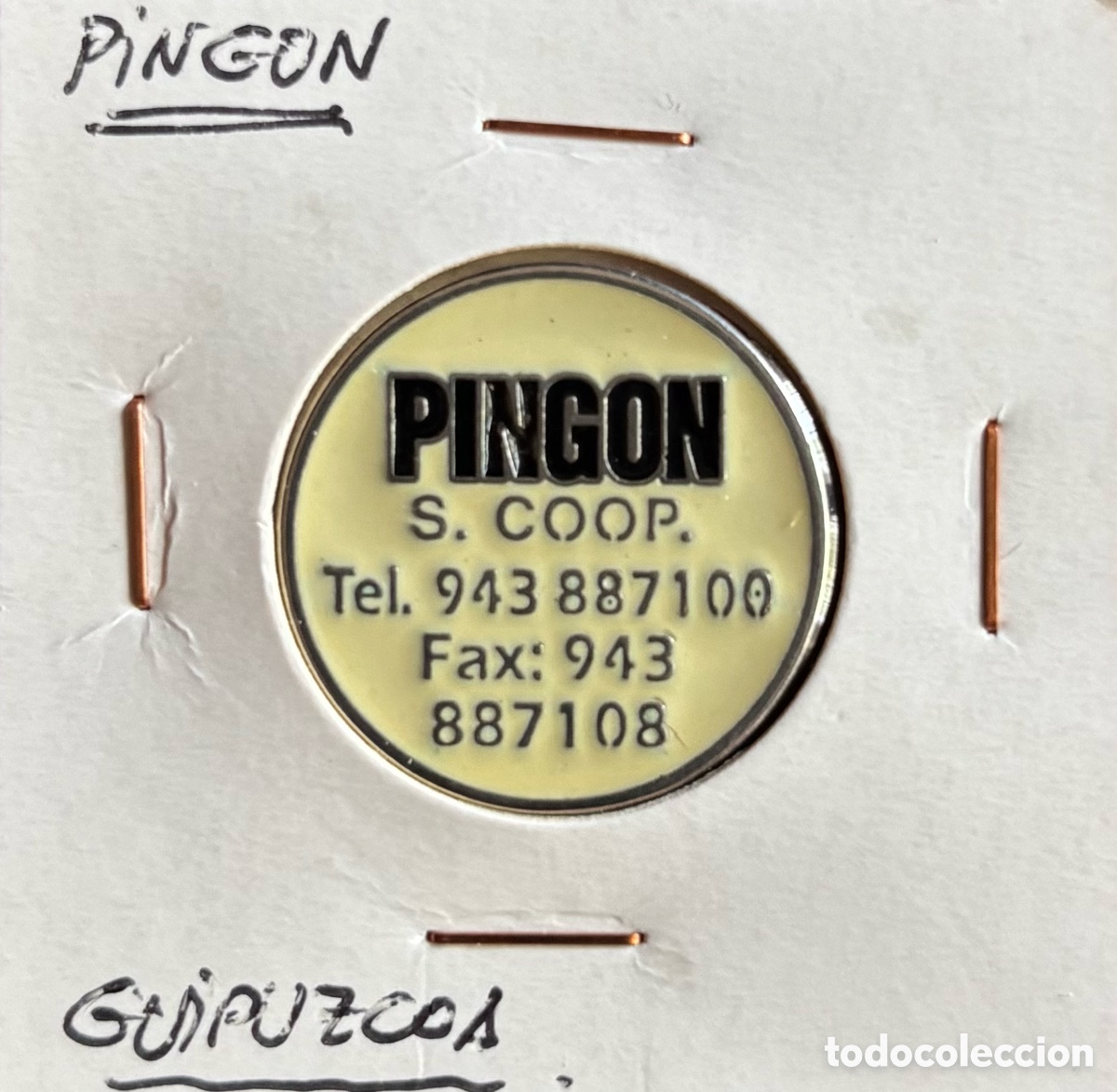 Monedas locales: Ficha publicidad. Pingon. Guip&uacute;zcoa