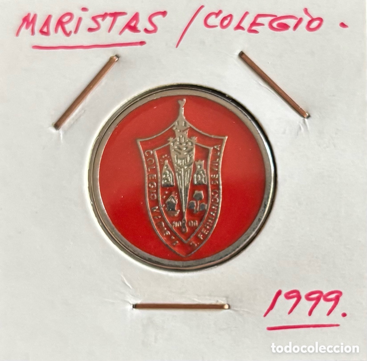 Monedas locales: Ficha publicidad. Colegio Maristas. Sevilla