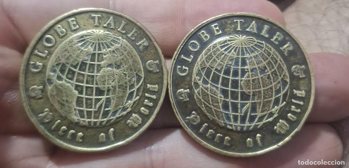 Monedas locales: Pareja de GLOBE TALERS .SERIE :piezas del mundo.