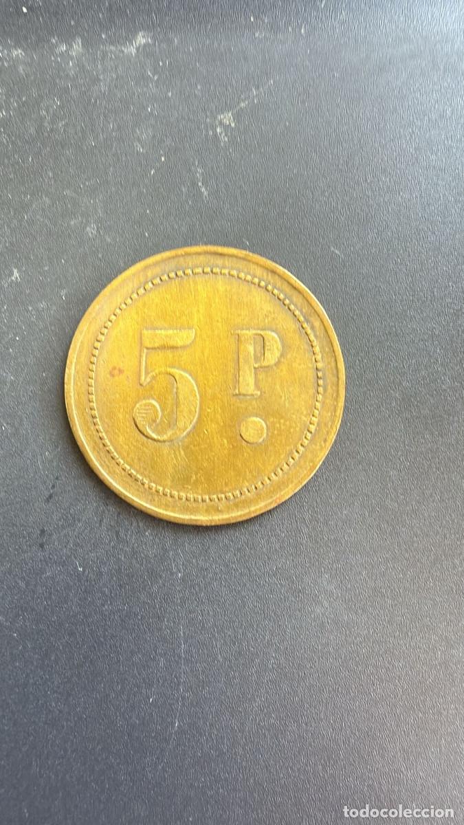 Monedas locales: Antigua Ficha 5 P. Metal Lat&oacute;n Ambas caras iguales