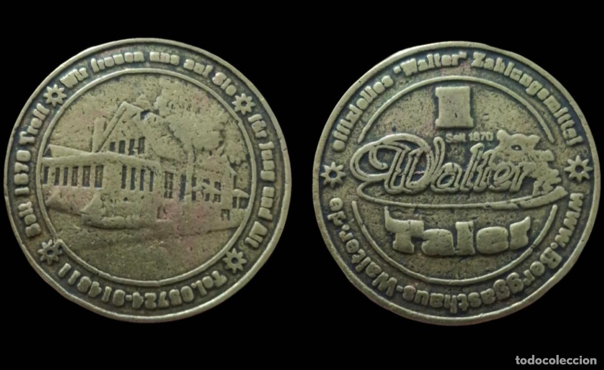 Monedas locales: Ficha / moneda / token comercial alemana. Walter Thaler.