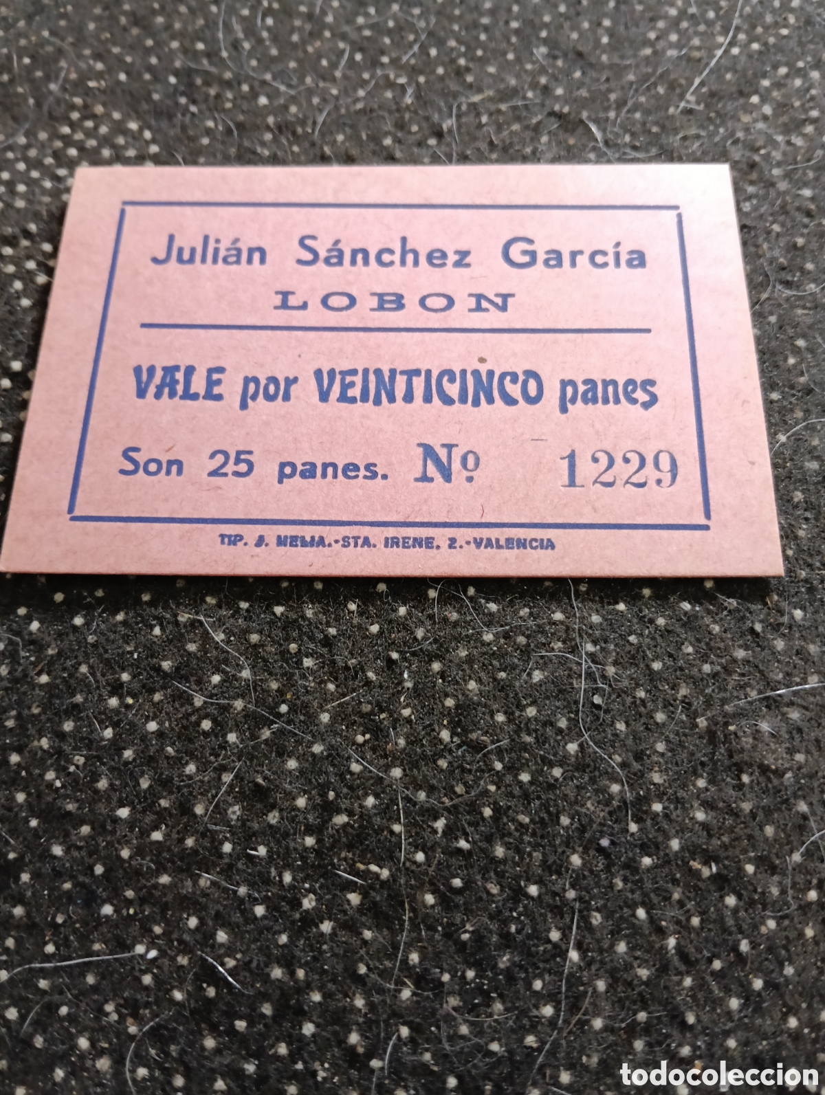 Monedas locales: Vale por 25 panes LOBON (Badajoz) Juli&aacute;n S&aacute;nchez Garc&iacute;a n&deg; 1229 muy buen estado
