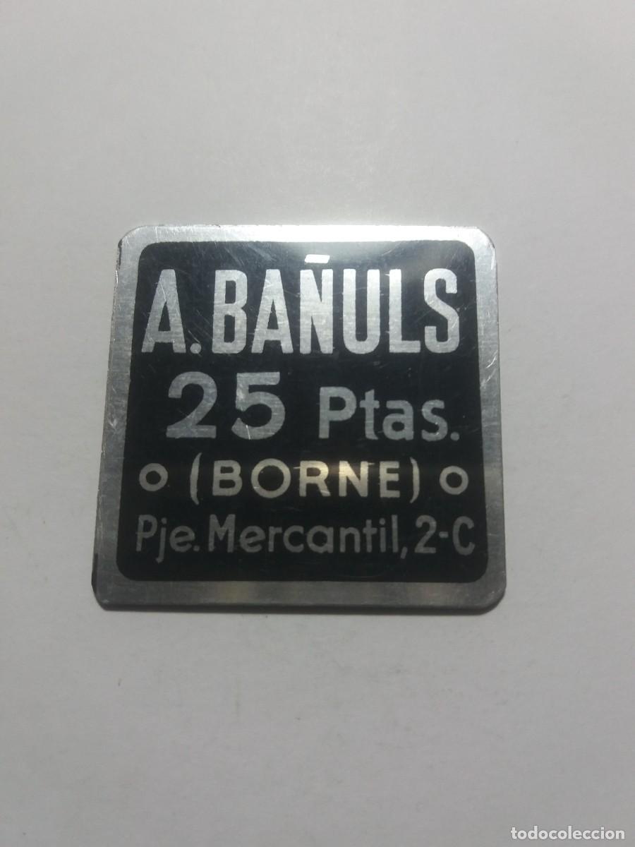Monedas locales: Ficha Cooperativa 25 Ptas. A.BA&Ntilde;ULS