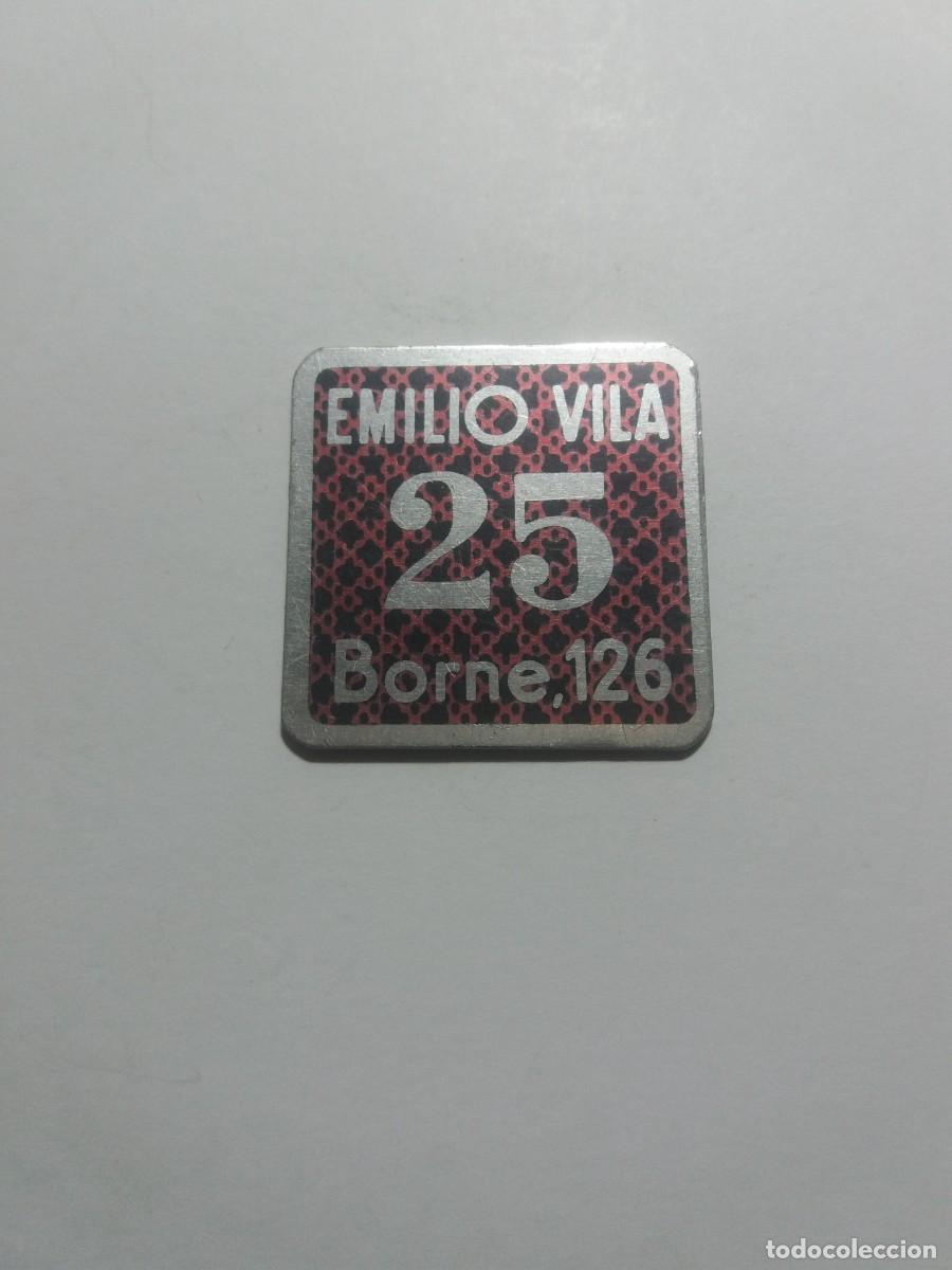 Monedas locales: Ficha Cooperativa 25 EMILIO VILA