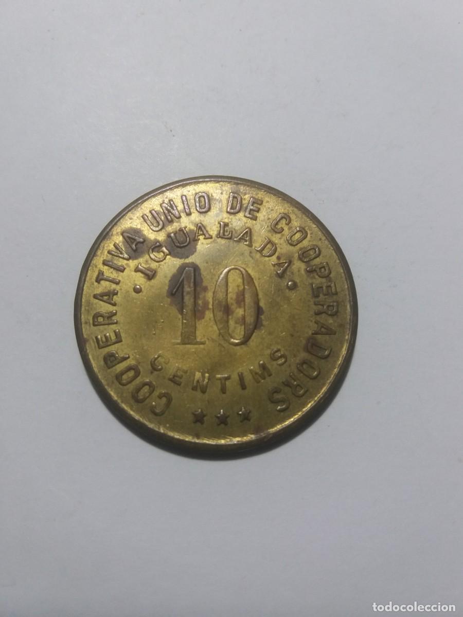 Monedas locales: Ficha 10 C&egrave;ntims Cooperativa Uni&oacute; Cooperadors IGUALADA 1937