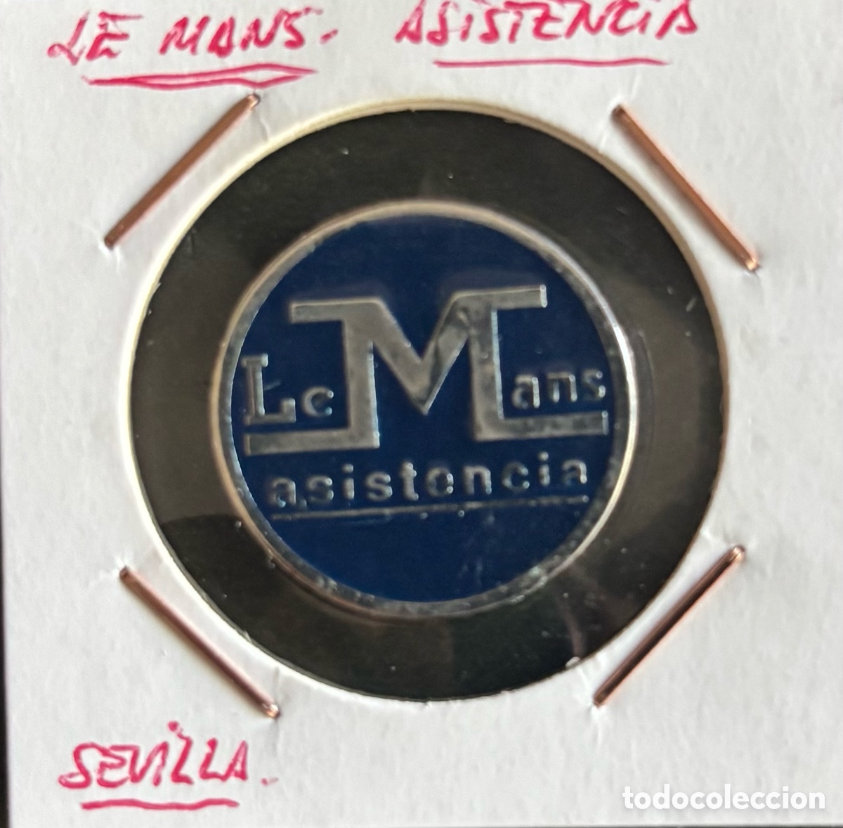 Monedas locales: Ficha publicidad. Le Mans. Asistencia. Sevilla