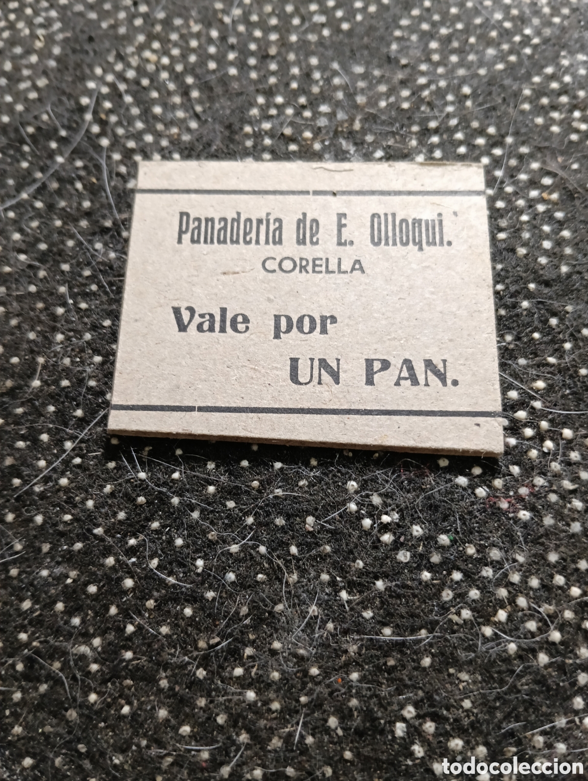 Monedas locales: 1940 aprox.Vale por 1 pan, Panader&iacute;a Esteban Ollorqui, Corella, (Navarra) muy bien conservado