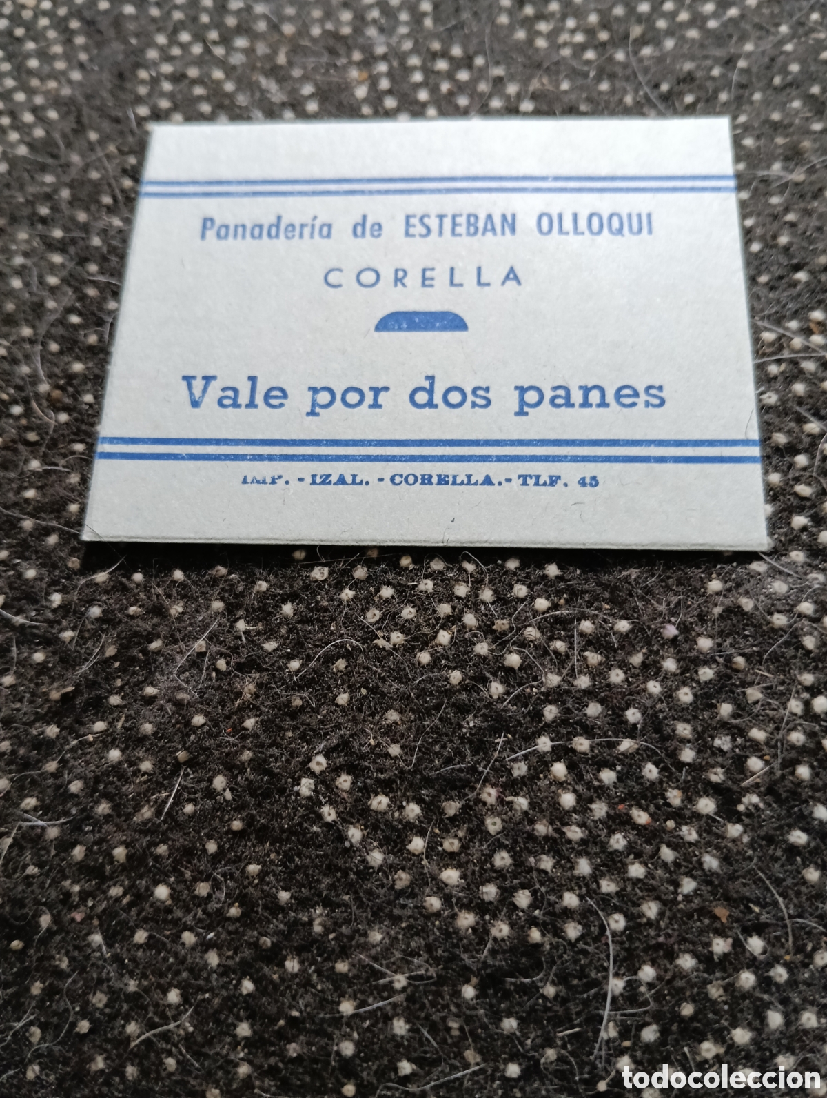 Monedas locales: 1940 aprox.Vale por dos panes, Panader&iacute;a Esteban Ollorqui, Corella, (Navarra) muy bien conservado
