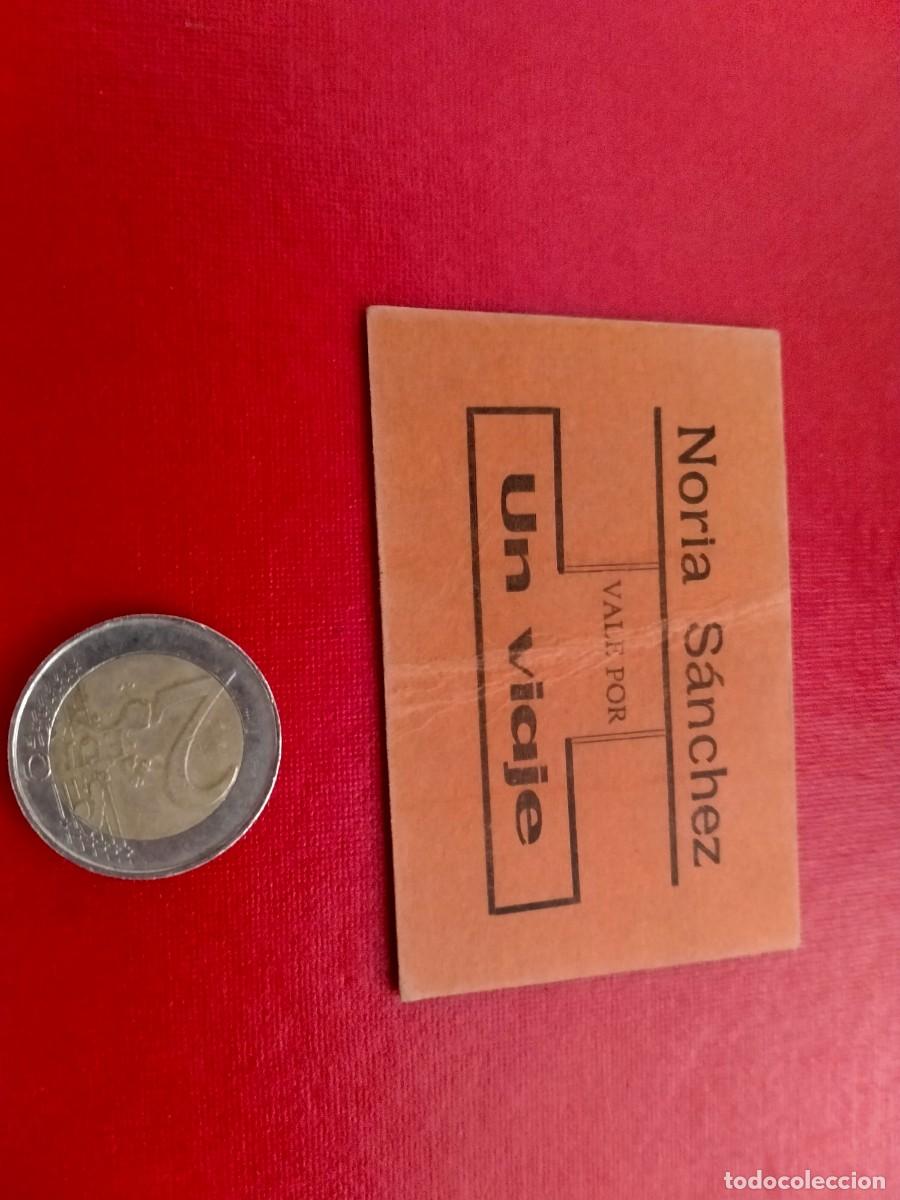 Monedas locales: vale por un viaje-noria sanchez carton