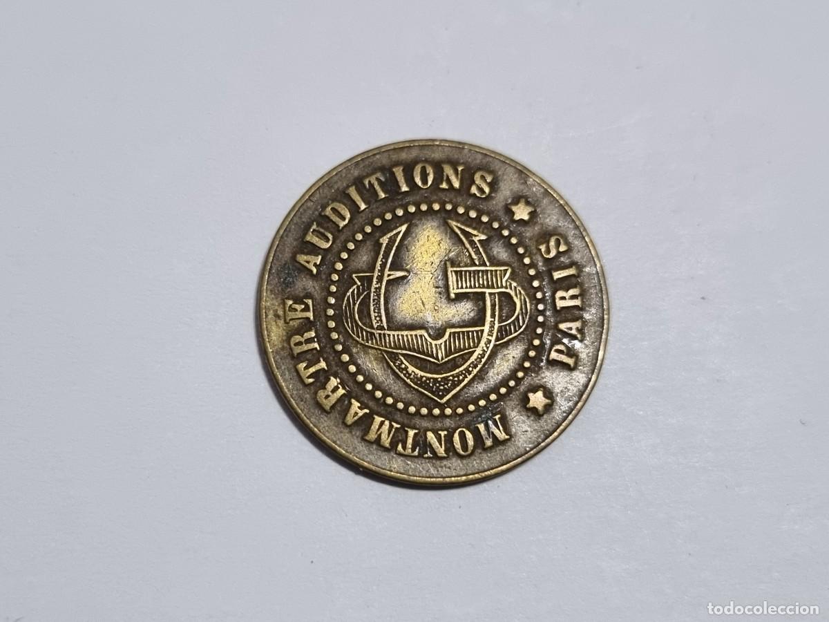 Monete locali: Moneda Ficha Jeton Montmartre Paris Pigalle Place Coleccionista Token Francia