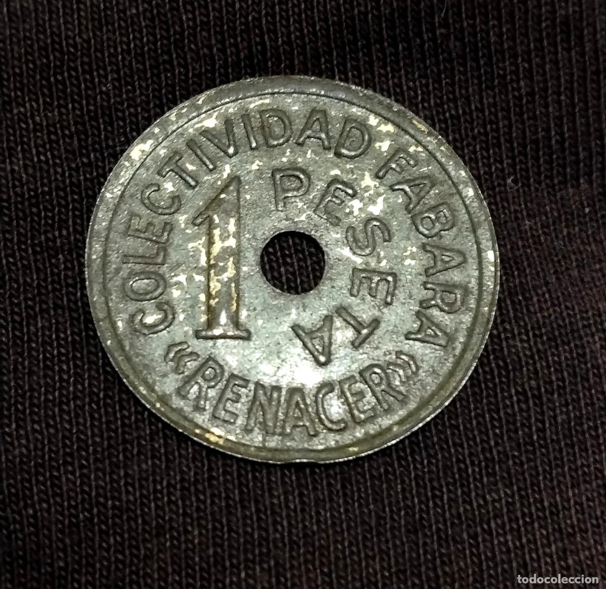Monete locali: Guerra civil 1 peseta Fabara (Zaragoza) colectividad renacer