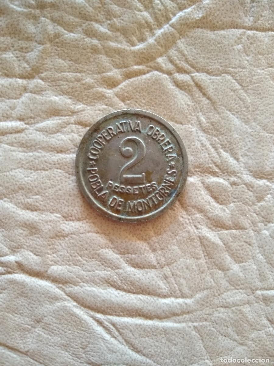 Monedas locales: moneda cooperativa obrera La Pobla de Montornes 2 pesetas ficha guerra civil